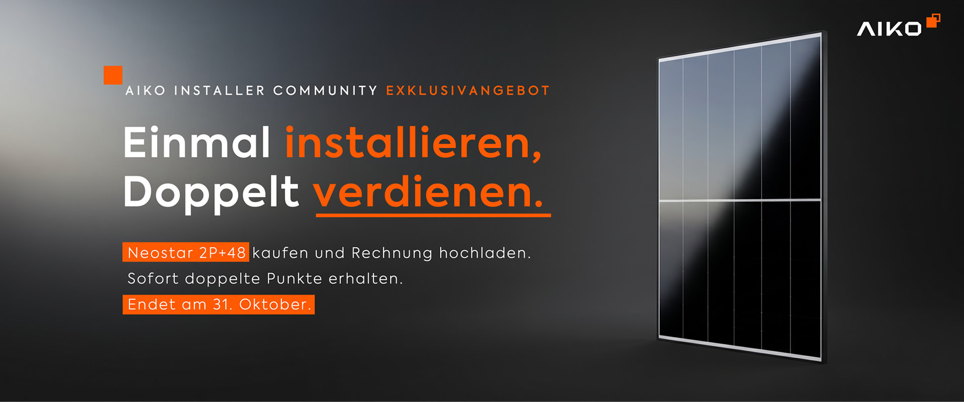 Einmal installieren, Doppelt verdienen.