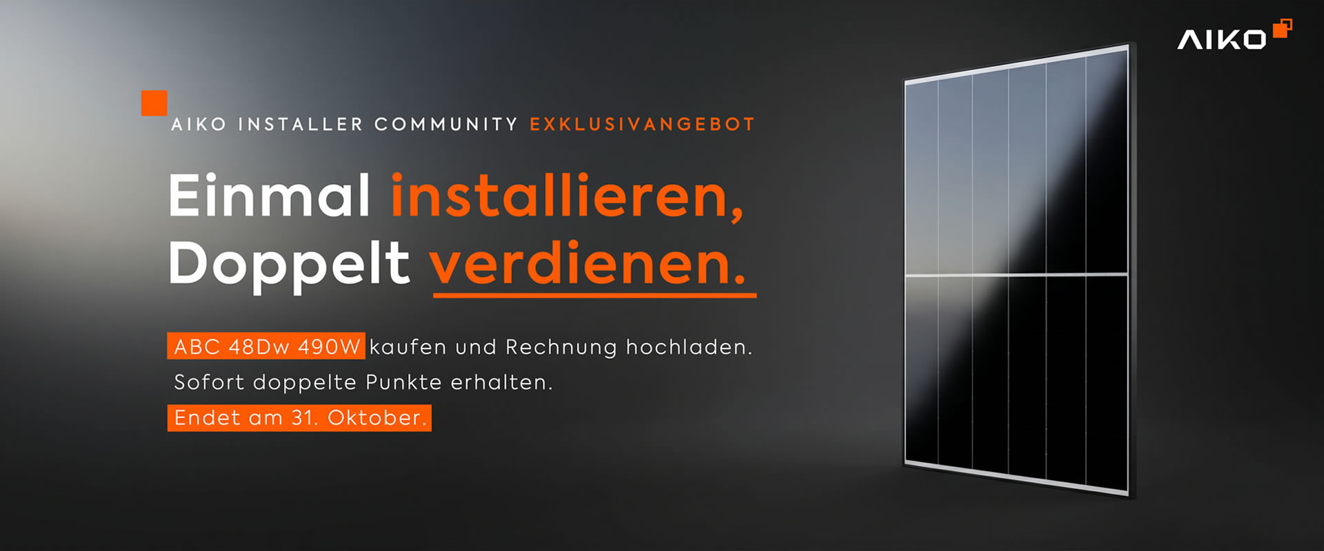 Einmal installieren, Doppelt verdienen.