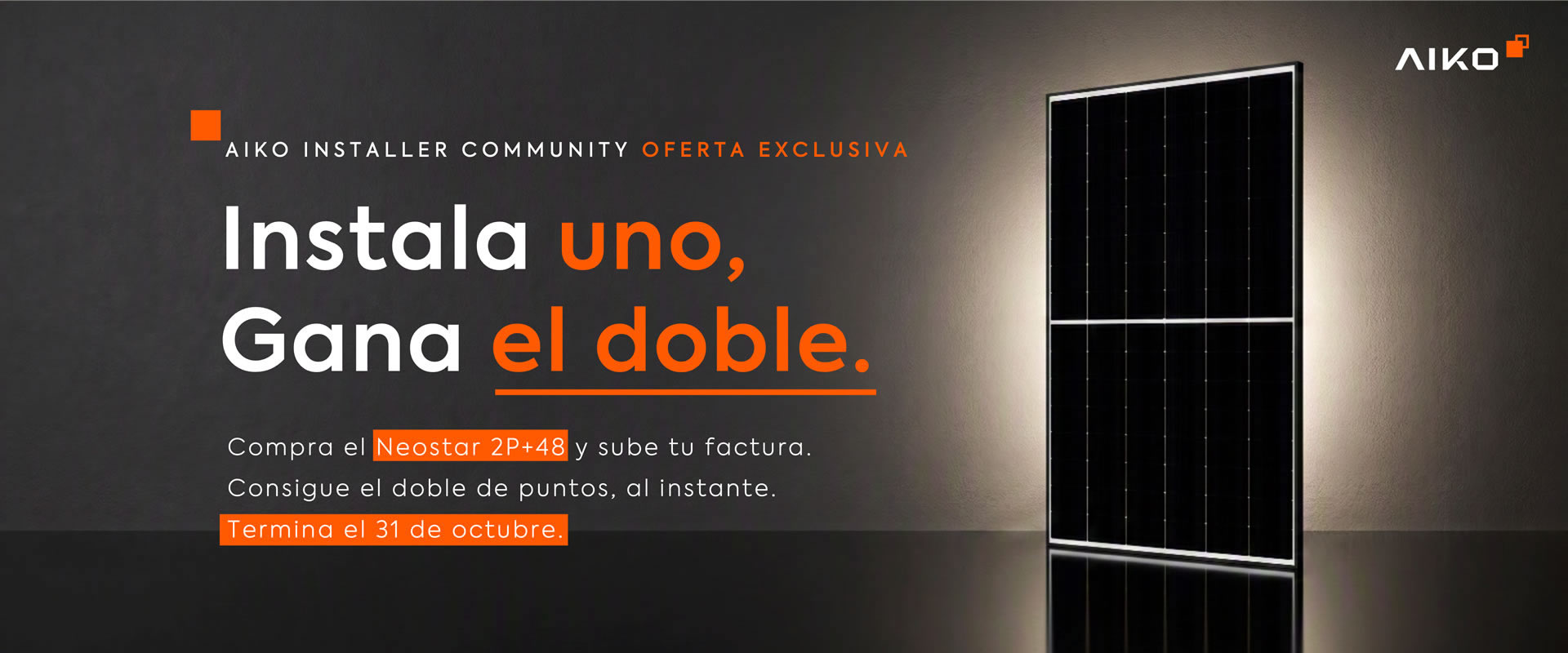 Instala uno, Gana el doble.